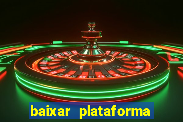 baixar plataforma 234 vip